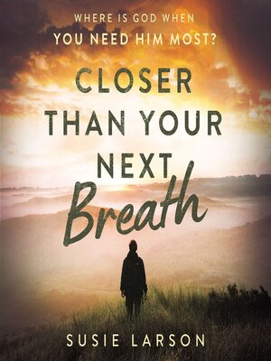 cover image of Closer Than Your Next Breath